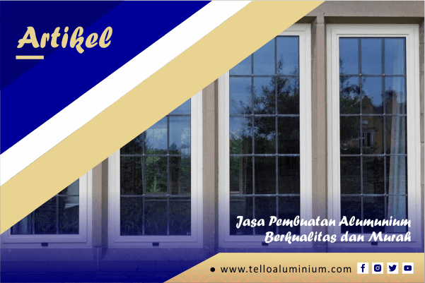 tello aluminium - jasa pembuatan aluminium