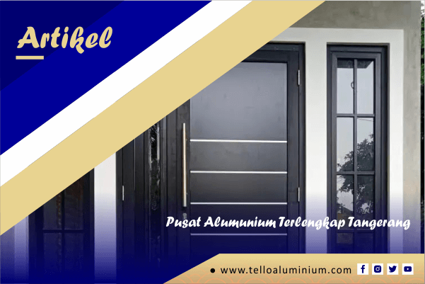 tello aluminium - pusat aluminium